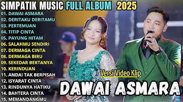 DAWAI ASMARA - FIRA CANTIKA TERBARU 2025 || SIMPATIK MUSIC FULL ALBUM TERBARU 2025