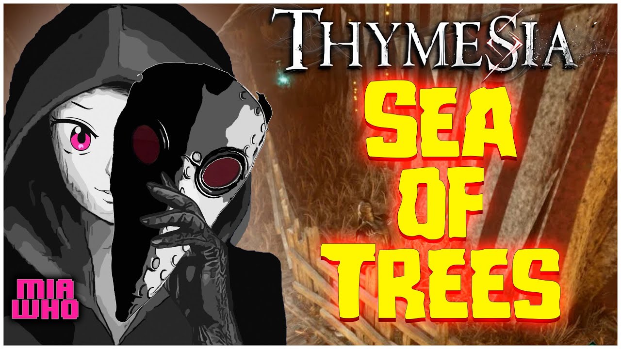 Sea of Trees 100 Thymesia Walkthrough YouTube