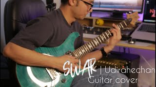 UDIRAHECHAN | SWAR | Guitar Cover