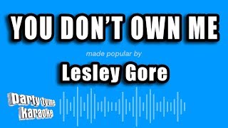 Video thumbnail of "Lesley Gore - You Don't Own Me (Karaoke Version)"