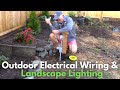 Outdoor Electrical Wiring and Landscape Lighting