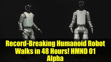 Record-Breaking Humanoid Robot Walks in 48 Hours! HMND 01 Alpha
