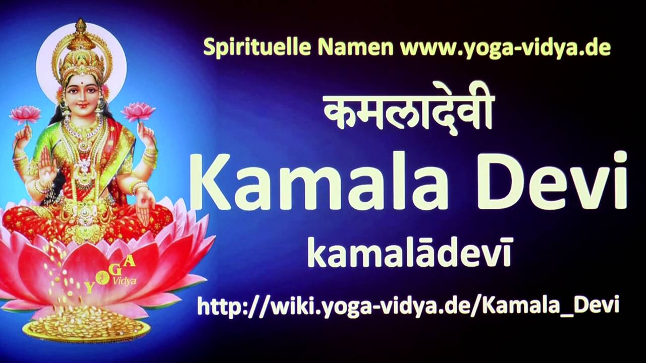 Spiritueller Name Kamala Devi - Bedeutung und Übersetzung aus dem Sanskrit japanese food