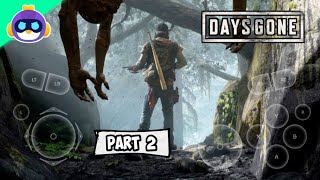 Days Gone Android Gameplay Part 2🧟‍♂️|| Chikii Cloud Game😍