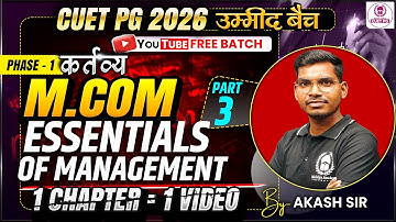 CUET PG 2026 M.Com One Shot | Essentials of management part-3 | Umeed Batch