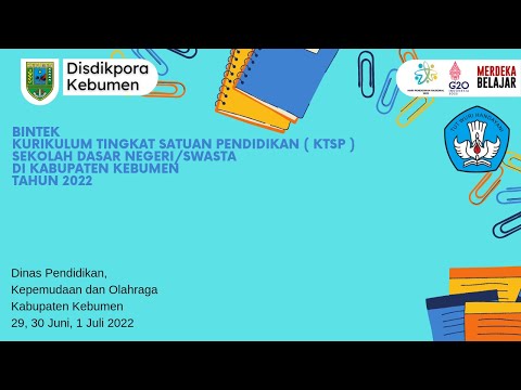 Pembukaan Bintek KTSP SD di Kabupaten Kebumen Tahun 2022
