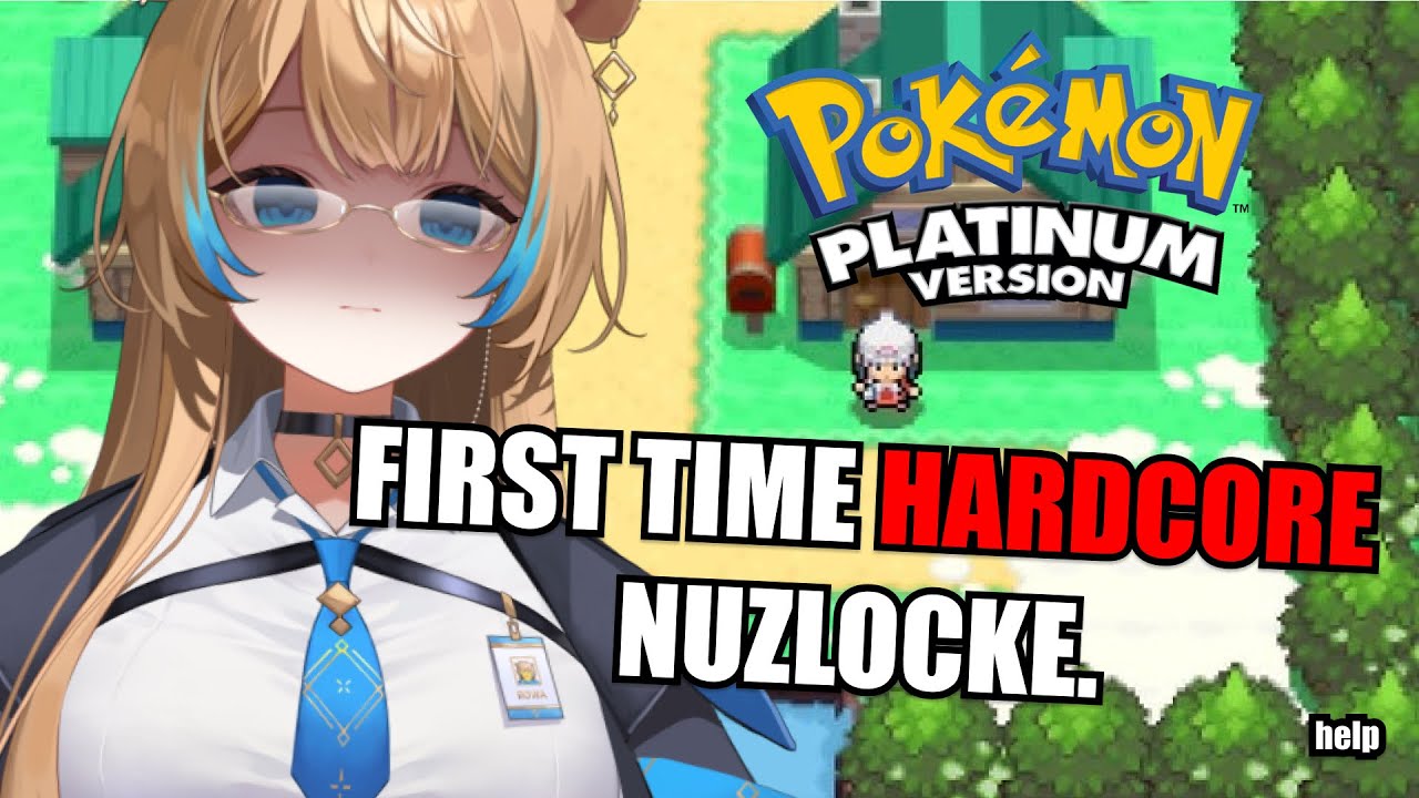VTUBER'S FIRST HARDCORE NUZLOCKE... 【Pokemon Platinum】
