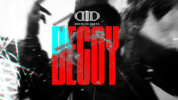 Devin Di Dakta - Decoy (Official Visualizer)