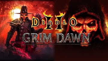 Diablo 2 Remake in Grim Dawn - Reign of Terror mod Let