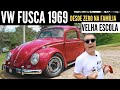 VW FUSCA 1969 VERMELHO CEREJA - MAIS DE 50 ANOS NA FAMILIA