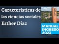Esther Diaz, Características de la Ciencia Social