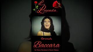 BACCARA LA LEYENDA (Granada)