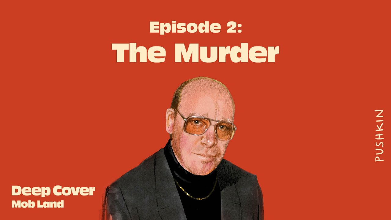 Episode 2: The Murder | Deep Cover: Mob Land