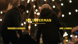 June & Hannah | Mr Loverman - Ricky Montgomery [ tradução/legendado ]