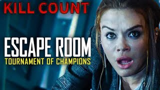 Escape Room:￼ Tournament ￼of Champions [2021] KILL COUNT