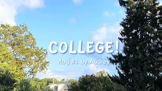first few weeks of kenyon college vlog | audrey’s vlog # 1