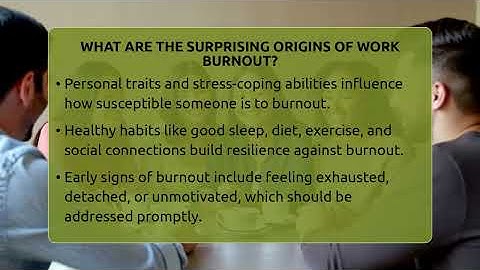 What Are The Surprising Origins Of Work Burnout? - The Personal Growth Path