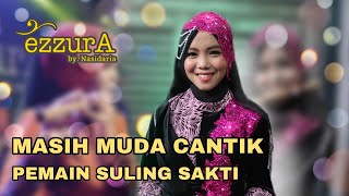 MASIH MUDA CANTIK PEMAIN SULING SAKTI | PERSONIL EZZURA ( VLOG Q&A )