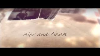 Alex & Anna Wedding Slideshow