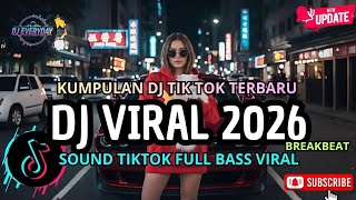 Download Lagu DJ CAMPURAN VIRAL TIK TOK TERBARU 2026🎵 || DJ SLOW FULL BASS 2026 MP3