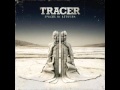 Tracer - Too Much