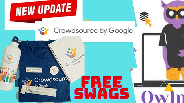 New Update from Crowdsourse team || Free swags #freeswags #free #google #googleCrowdsource