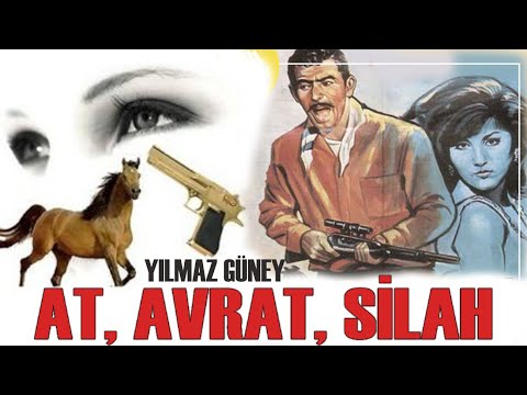 At Avrat Silah Türk Filmi | FULL | YILMAZ GÜNEY