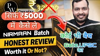 Physics Wallah NIRMAAN GATE 2026 Course in ₹5000 | Honest Unfiltered Review #pw 