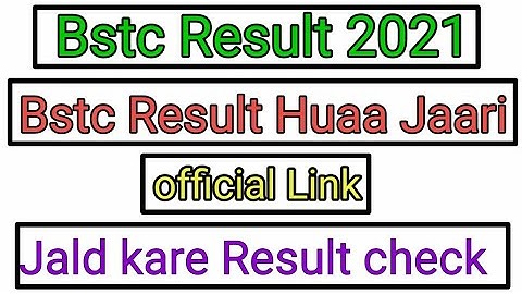 👫bstc ka result 2021 kb aayega||bstc aakur result kaise check kare