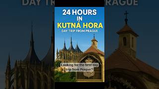Kutná Hora Day Trip from Prague | 24 Hours Travel Guide | Kutna Hora Travel guide