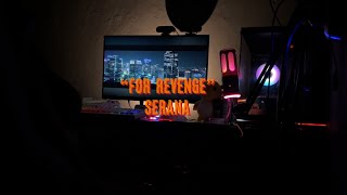 For Revenge Lirik Lagu seranajakarta Hari Inisadrah