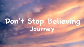 Journey - Don't Stop Believing | Lyrics  Video