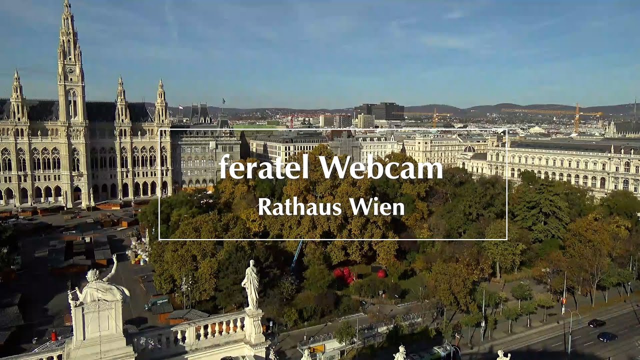 Webcam Vienna Panoramakamera am Burgtheater in Wien YouTube