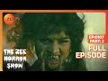 The Zee Horror Show - Aafat 2 | Full Episode 107 👻