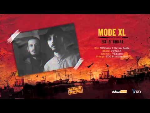 Mode XL   Eski Bi Numara Official Audio