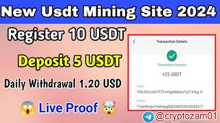 Best Earning Apps in 2024 | USDT Earning Website | USDT Mining Site | Latest USDT Earning Platform