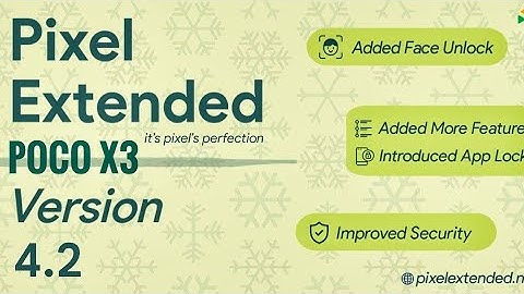 Pixel Entended 4.2 Poco X3 NFC Android 12 with BGMI Gameplay Flashing Method Etc