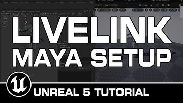 Setup Live Link Between Maya and Unreal Engine 5 Tutorial