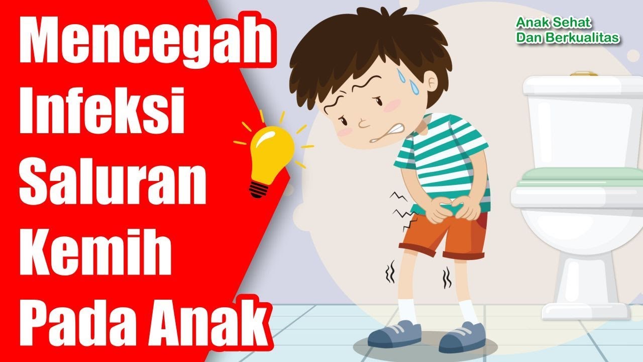 Cara Mencegah Infeksi Saluran Kemih Pada Anak 