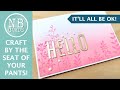 Its ok to change your mind a clean and simple hello card tutorial 2024117