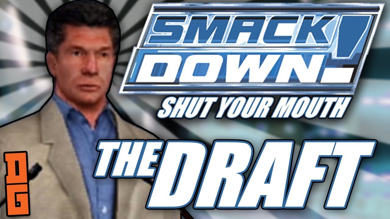 SmackDown Shut Your Mouth Season Mode Part 1 THE DRAFT YouTube smackdown-shut-your-mouth-season-mode-part-1-the-draft-youtube