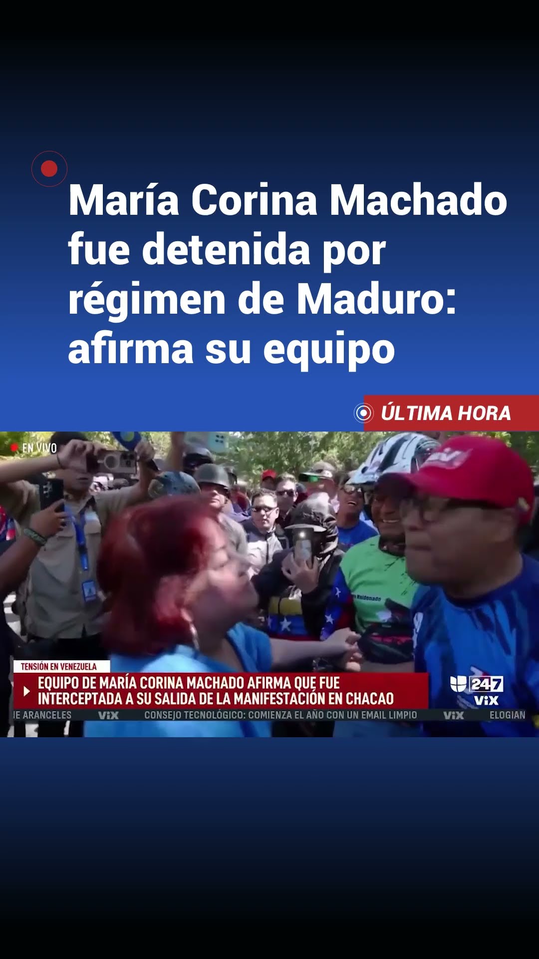 María Corina Machado fue “violentamente interceptada”, asegura su equipo de campaña.