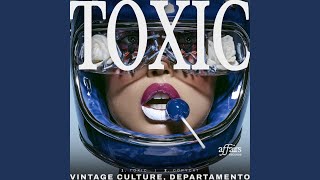 Toxic - Vintage Culture, DEPARTAMENTO