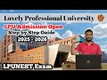 LPU Admission Open 2025-2026 | LPU Admission Process 2025 | LPUNEST Exam 2025 Started | LPU Life
