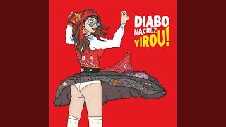 Video thumbnail of "Diabo na Cruz - Bico de um Prego"