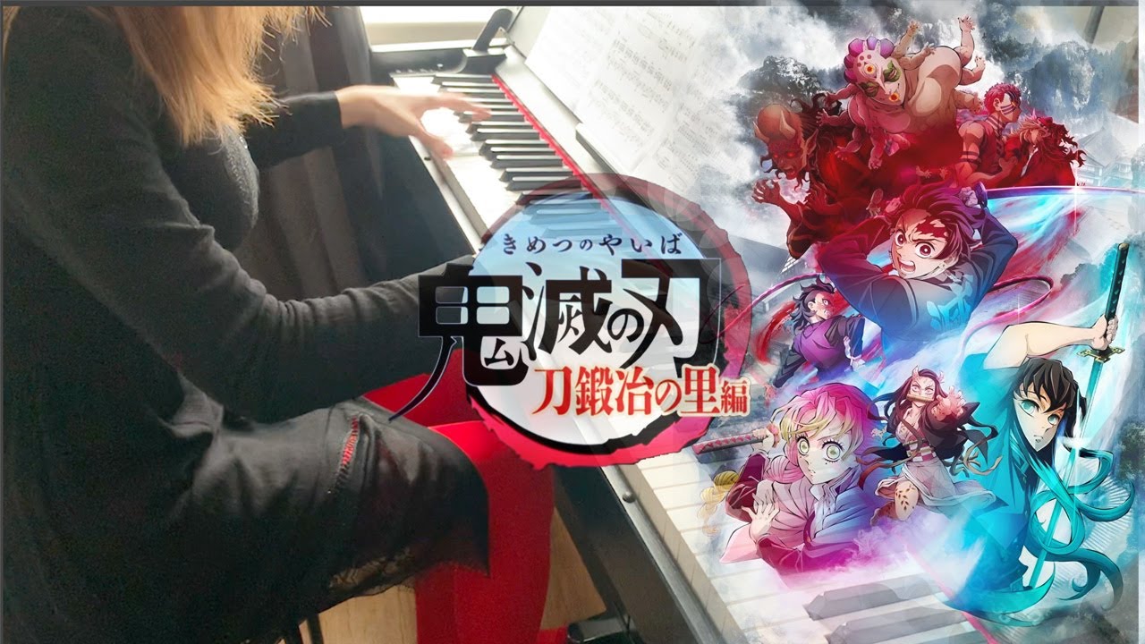 鬼滅の刃 刀匠村篇 OP「絆ノ奇跡」ピアノ演奏 Kimetsu no Yaiba
