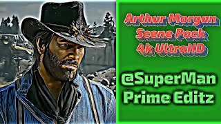 Arthur Morgan Scene Pack 4K Ultrahd Maded By Credit Must