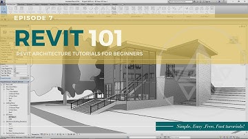 07-REVIT 101- Revit Beginner tutorial  EP 7 (2019-2020)