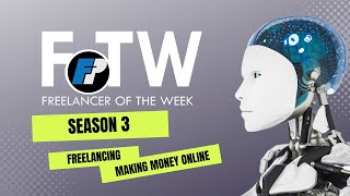 Freelancer of the Week (FoTW) | Season 3