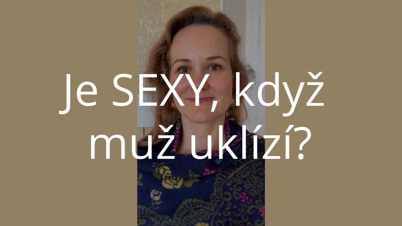 Denisa ŘÍha PaleČkovÁ Je Sexy Když Muž Uklízí Youtube